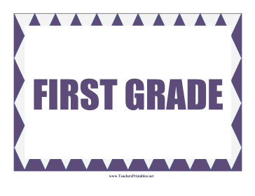 First Grade Sign Teachers Printable
