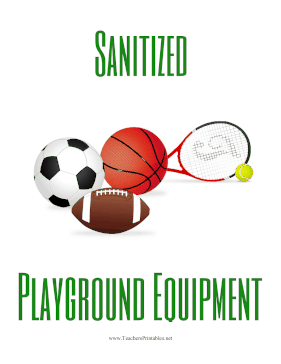 Sanitized Playground Equipment Sign Teachers Printable