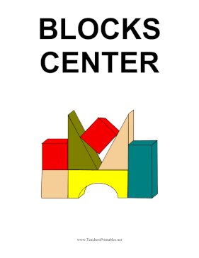 Blocks Center Teachers Printable