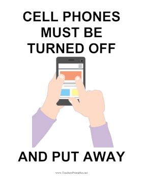Cell Phones Away and Off Sign Teachers Printable