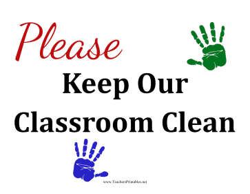 Clean Classroom Poster Teachers Printable