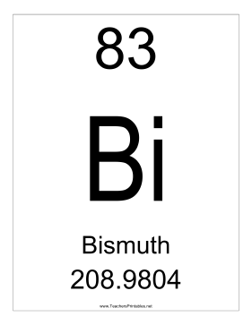 Bismuth Teachers Printable