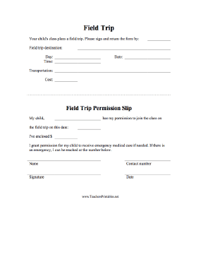 Field Trip Permission Slip Teachers Printable