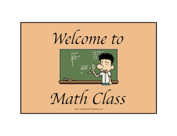 Math Class Welcome Teachers Printable