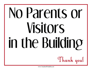 No Visitors Sign Teachers Printable
