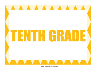 Tenth Grade Sign Teachers Printable