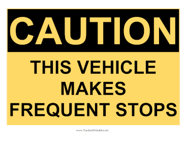 Vehicle Makes Frequent Stops Teachers Printable