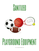 Sanitized Playground Equipment Sign