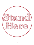 Stand Here Circle Red