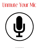 Unmute Your Microphone Distance Learning Sign