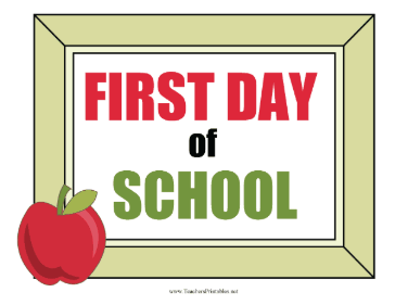 First Day Of School Sign Teachers Printable